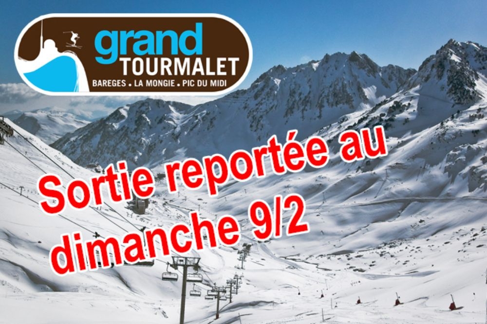 Samedi 8 février : sortie à Barèges